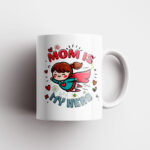 Κούπα My Mom is my Hero